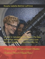 #GirlCode: The Ayara Amanda Mudaliar-Rambaran Protocol (Heartstruck): Volume 5: Calculating The Future: The New Game Plan: Where the Finish Line Is ... & Erik Björn Fagerlund Hypothesis) B0G4GZ4817 Book Cover
