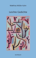 Leichte Gedichte (German Edition) 3746089530 Book Cover