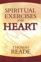 Spiritual Exercises of the Heart 1601780060 Book Cover