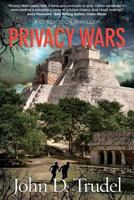 Privacy Wars: A Cybertech Thriller 0983588635 Book Cover