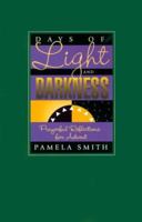 Days of Light and Darkness: Prayerful Reflections for Advent 0896229831 Book Cover