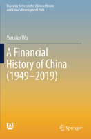 A Financial History of China (1949-2019) 981996573X Book Cover