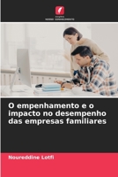 O empenhamento e o impacto no desempenho das empresas familiares (Portuguese Edition) B0CKKYLQH1 Book Cover