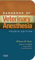 Handbook of Veterinary Anesthesia 0801676568 Book Cover