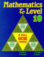 Mathematics to Level 10 0748713689 Book Cover