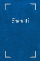 Shamati (He escuchado): Edici�n nueva y en letra grande B083XRYCVS Book Cover