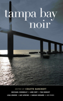 Tampa Bay Noir 1617758108 Book Cover