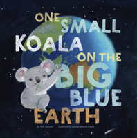 One Small Koala on the Big Blue Earth B0CPDLFKRK Book Cover