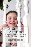 No Secrets Are Hid (Shripney Saga Book 3) 1530267501 Book Cover