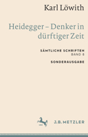 Heidegger, pensador de un tiempo indigente. Sobre la posicion de la filosofia en el siglo XX 3476005151 Book Cover