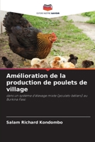 Amélioration de la production de poulets de village: dans un système d'élevage mixte (poulets-béliers) au Burkina Faso 6206015408 Book Cover