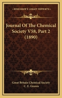 Journal Of The Chemical Society V58, Part 2 1166627594 Book Cover