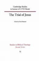 Trial of Jesus (Study in Bible Theology) 0334016789 Book Cover