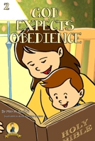 God Expects Obedience B0CGCBLWSV Book Cover