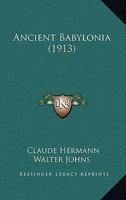 Ancient Babylonia 1166449602 Book Cover