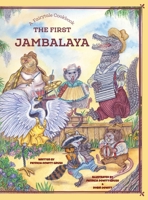 The First Jambalaya 1952209749 Book Cover