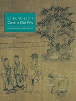 Li Kung-lin's: Classic of Filial Piety (The Metropolitan Museum of Art) 0870996797 Book Cover