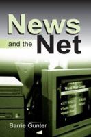 News and the Net 1138919748 Book Cover