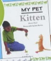 My Pet Kitten 1841383554 Book Cover