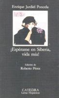 Esperame En Siberia, Vida MIA! B08DSZ326F Book Cover