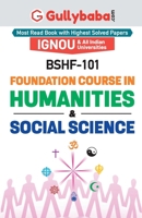 BSHF-101 Foundation Course In Humanities & Social Science 9385533924 Book Cover