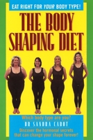 Body-Shaping Diet 0967398355 Book Cover