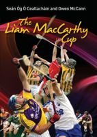 The Liam MacCarthy Cup 0717148084 Book Cover
