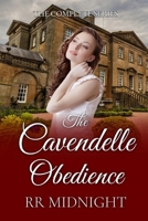The Cavendelle Obedience: The Complete Series B0FD5BN486 Book Cover