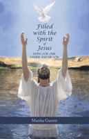 Filled with the Spirit of Jesus 1512758124 Book Cover