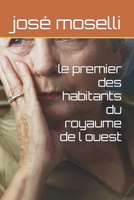Le premier des habitants du royaume de l ouest B09ZCCLNQR Book Cover