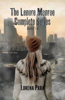 The Lenore Monroe: Complete Series (The Lenore Monroe Series) 1737525321 Book Cover