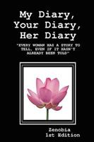 EVERY WOMAN My Diary, Your Diary, Her Diary 0615255140 Book Cover