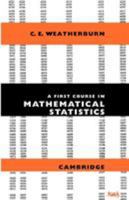 A first course in mathematical statistics 0521091586 Book Cover