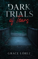 Dark Trails Of Tears B08KQNV24Z Book Cover