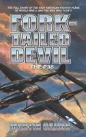 Fork-Tailed Devil: The P-38 0553285572 Book Cover