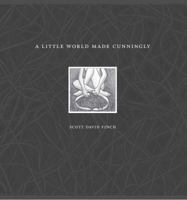 A Little World Made Cunningly 1587902478 Book Cover