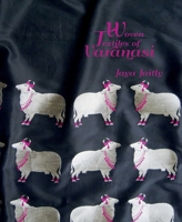 Woven Textiles of Varanasi 9383098376 Book Cover