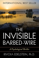 The Invisible Barbed-Wire 0692867481 Book Cover