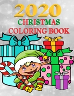 Christmas Coloring Book 2020 B08JK2WCCS Book Cover