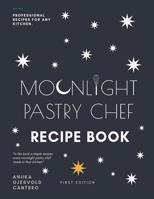 Moonlight Pastry Chef 1790707587 Book Cover