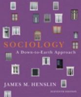 Sociology: A Down-to-Earth Approach [with eText & MySocLab Codes] 0205252281 Book Cover