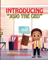 Introducing, "JOJO THE CEO" 9785769194 Book Cover