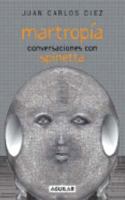 Martropía: conversaciones con Spinetta 9870403964 Book Cover