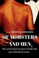 Of Mobsters and Men 1983166707 Book Cover