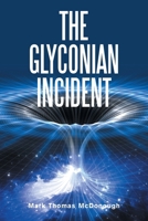 THE GLYCONIAN INCIDENT B0F9Z4NMBP Book Cover