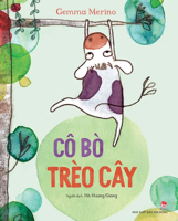 The Cow Climbs the Tree 6042321536 Book Cover