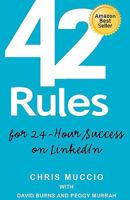 42 Rules for 24-Hour Success on LinkedIn 1607731002 Book Cover