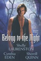 Belong To The Night 075823886X Book Cover