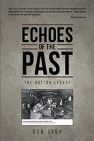 Echoes of the Past: The Hutton Legacy 151449051X Book Cover