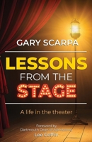 Lessons from the Stage : A Life in the Theater 1736514652 Book Cover